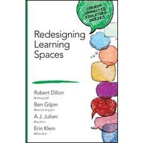 Robert W Dillon: Redesigning Learning Spaces