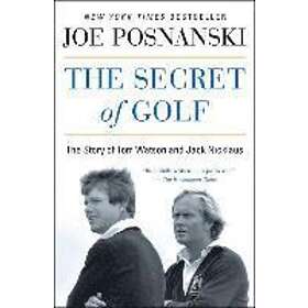 Joe Posnanski: The Secret of Golf