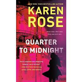 Karen Rose: Quarter To Midnight