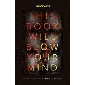New Scientist: This Book Will Blow Your Mind