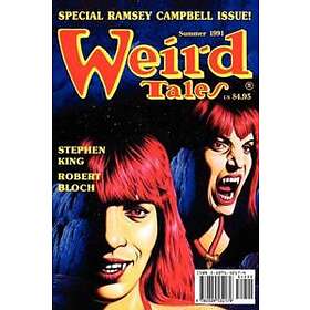 Darrell Schweitzer, Stephen King, Ramsey Campbell: Weird Tales 301 (Summer 1991)