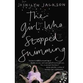 Joshilyn Jackson: The Girl Who Stopped Swimming