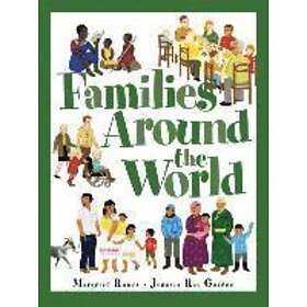 Margriet Ruurs: Families Around The World