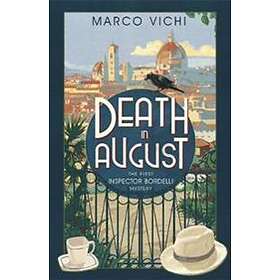 Marco Vichi: Death in August