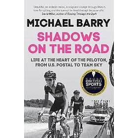 Michael Barry: Shadows on the Road