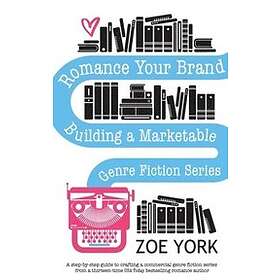 Zoe York: Romance Your Brand
