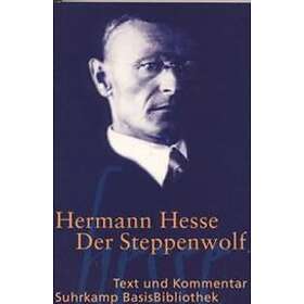 Hermann Hesse: Der Steppenwolf