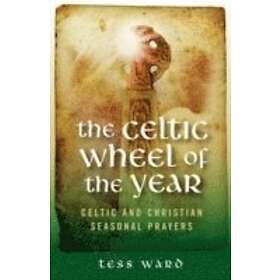 Tess Ward: Celtic Wheel of the Year
