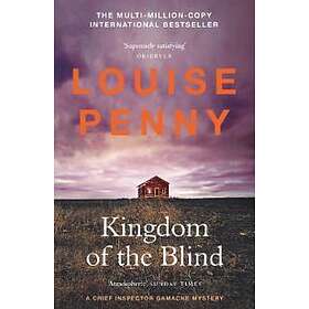 Louise Penny: Kingdom of the Blind
