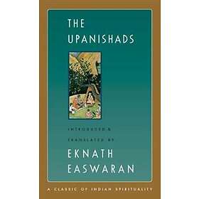 Eknath Easwaran: The Upanishads