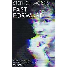Stephen Morris: Fast Forward