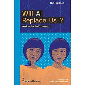 Shelly Fan, Matthew Taylor: Will AI Replace Us?