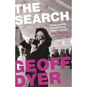 Geoff Dyer: The Search
