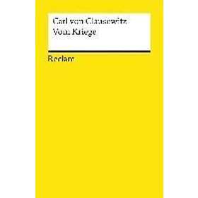 Von Clausewitz: Von Kriege