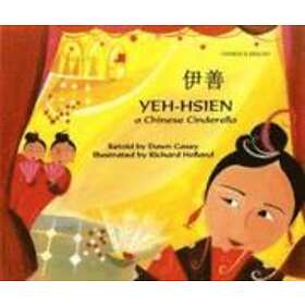 Dawn Casey: Yeh-Hsien a Chinese Cinderella in and English