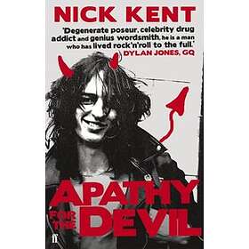 Nick Kent: Apathy for the Devil