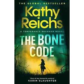Kathy Reichs: The Bone Code