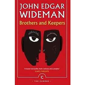 John Edgar Wideman: Brothers and Keepers
