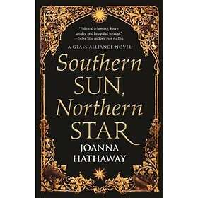 Joanna Hathaway: Southern Sun, Northern Star
