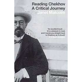Janet Malcolm: Reading Chekhov