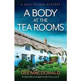Dee MacDonald: A Body at the Tea Rooms