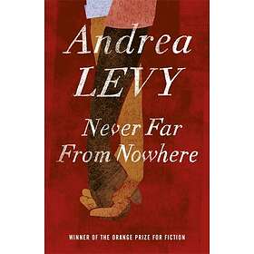 Andrea Levy: Never Far From Nowhere