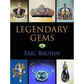 Eric Bruton: Legendary Gems