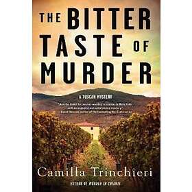 Camilla Trinchieri: The Bitter Taste Of Murder
