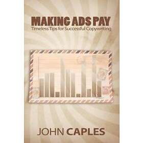 John Caples: Making Ads Pay