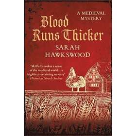 Sarah Hawkswood: Blood Runs Thicker