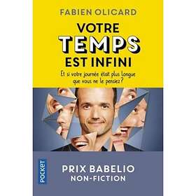 Fabien Olicard: Votre temps est infini
