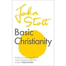 John Stott: Basic Christianity