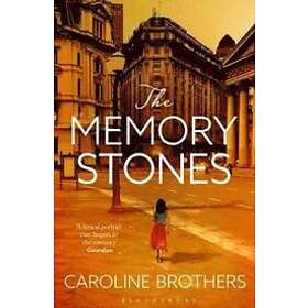 Caroline Brothers: The Memory Stones