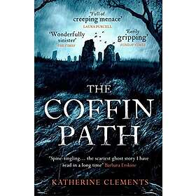 Katherine Clements: The Coffin Path