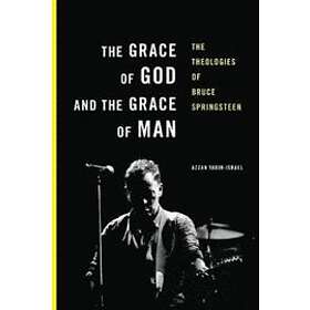 Azzan Yadin-Israel: The Grace of God and the Man