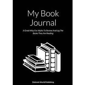 Dubreck World Publishing: My Book Journal