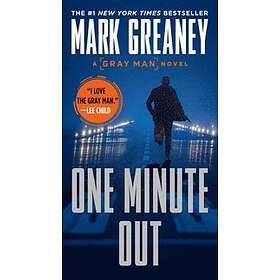 Mark Greaney: One Minute Out