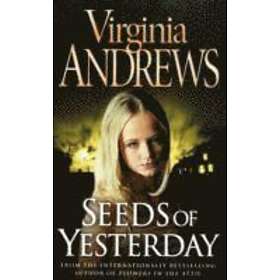 Virginia Andrews: Seeds of Yesterday