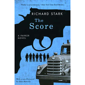 Richard Stark: The Score