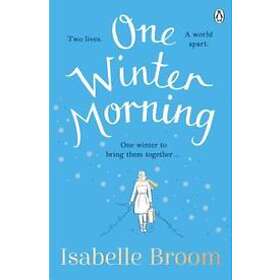 Isabelle Broom: One Winter Morning
