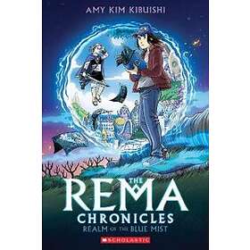 Amy Kim Kibuishi: Realm of the Blue Mist: A Graphic Novel (The Rema Chronicles #1)