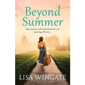 Lisa Wingate: Beyond Summer