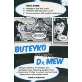 Patrick McKeown: Buteyko Meets Dr Mew