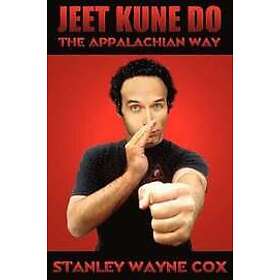 Stanley Wayne Cox: Jeet Kune Do