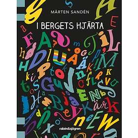 Mårten Sandén: I bergets hjärta
