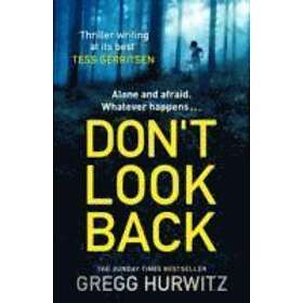 Gregg Hurwitz: Don't Look Back