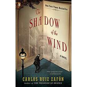 Carlos Ruiz Zafon: Shadow Of The Wind