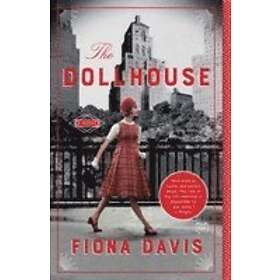 Fiona Davis: The Dollhouse