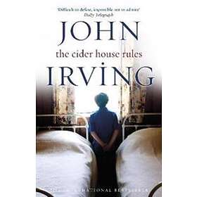 John Irving: The Cider House Rules