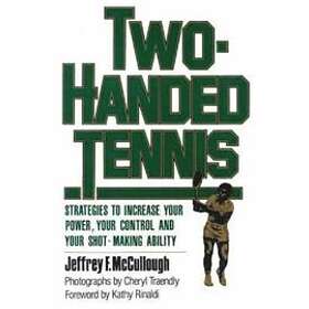 Jeffrey F McCullough: Two-Handed Tennis